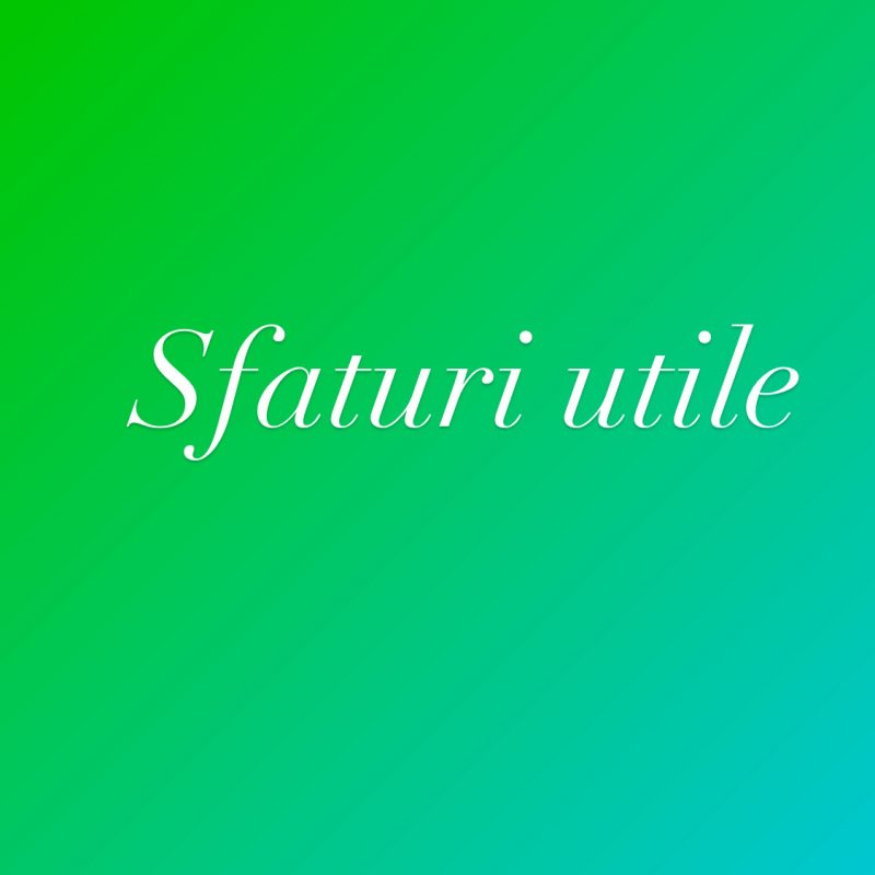 sfaturi utile (2)
